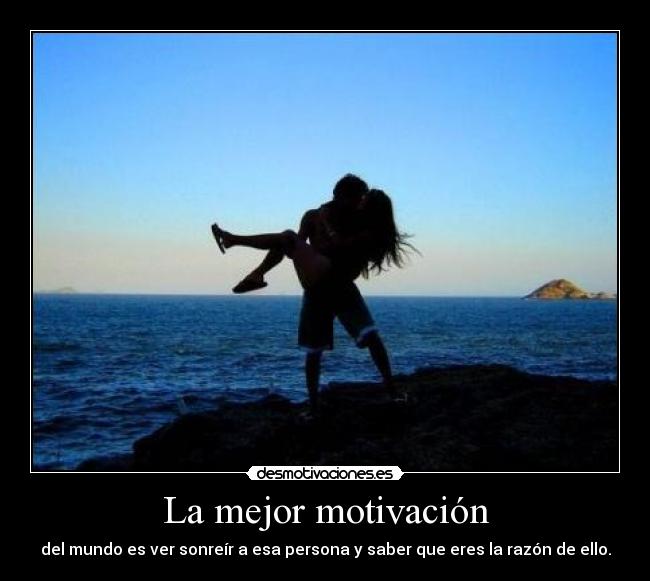 La mejor motivación - 