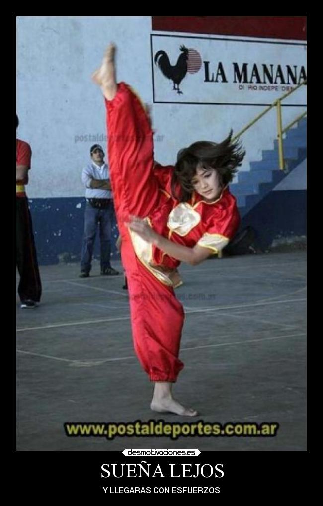 SUEÑA LEJOS - Y LLEGARAS CON ESFUERZOS