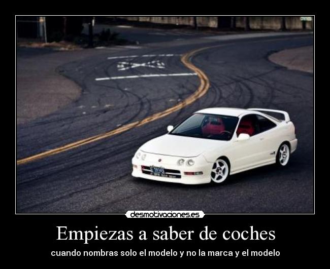 carteles acura integra que honda type bifaro impresionante desmotivaciones