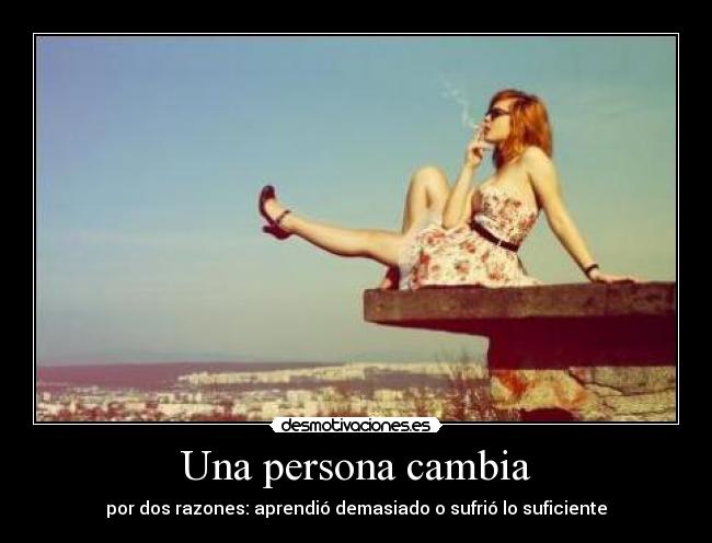 Una persona cambia -