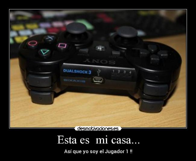 Esta es  mi casa... - 