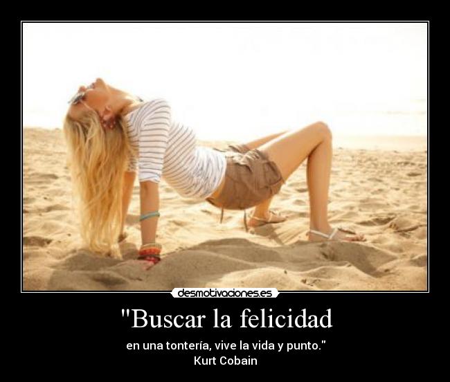 Buscar la felicidad - 