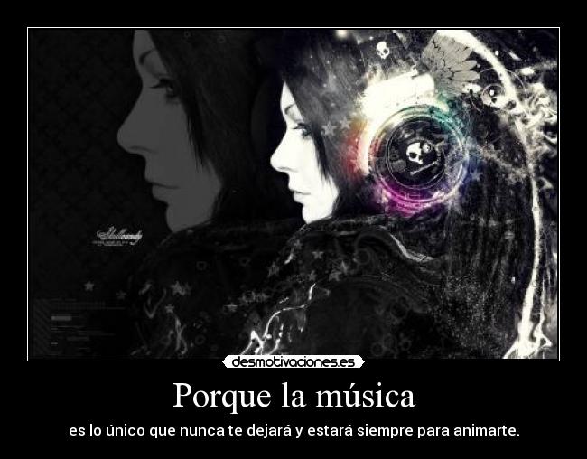 Porque la música - 