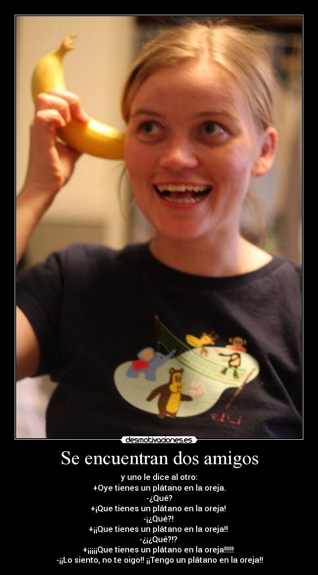 carteles amigos asdf desmotivaciones