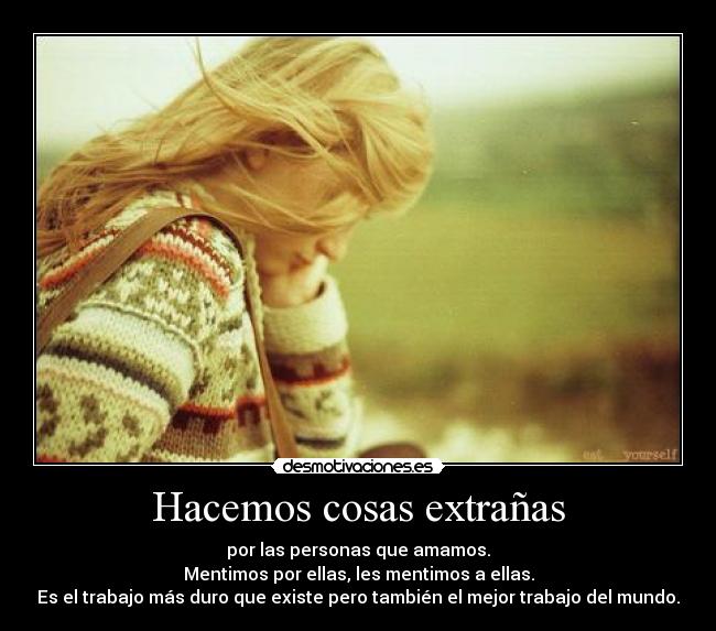 Hacemos cosas extrañas -