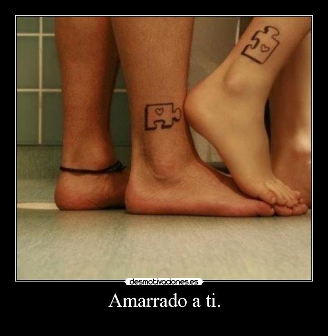 Amarrado a ti. - 