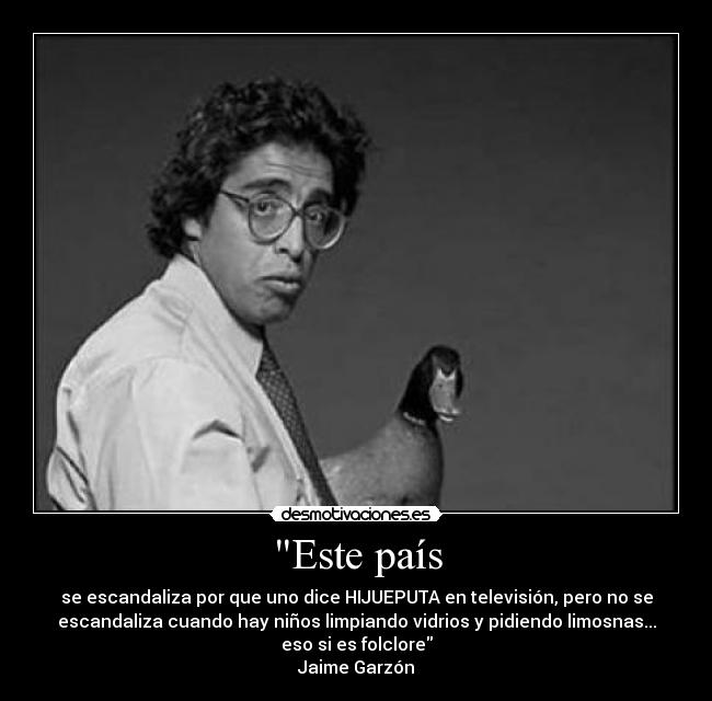 carteles jaime garzon desmotivaciones