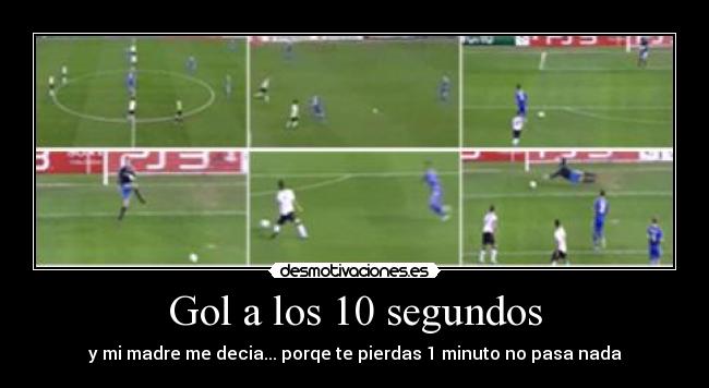 Gol a los 10 segundos - 