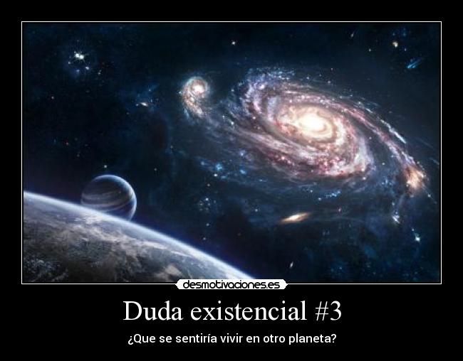 Duda existencial #3 -
