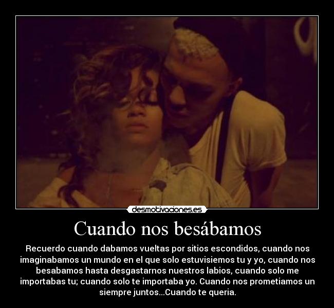 Cuando nos besábamos -