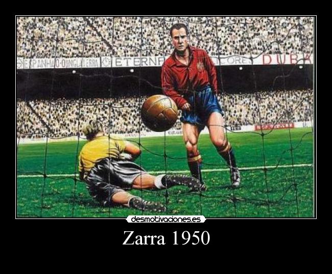 Zarra 1950 -