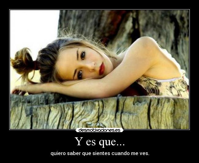 Y es que... - 