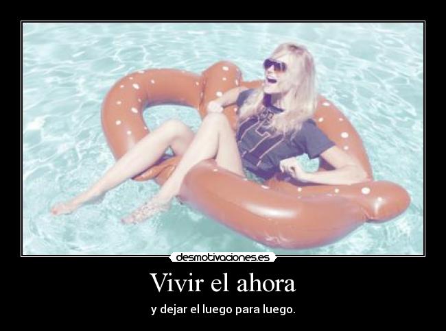 Vivir el ahora - 