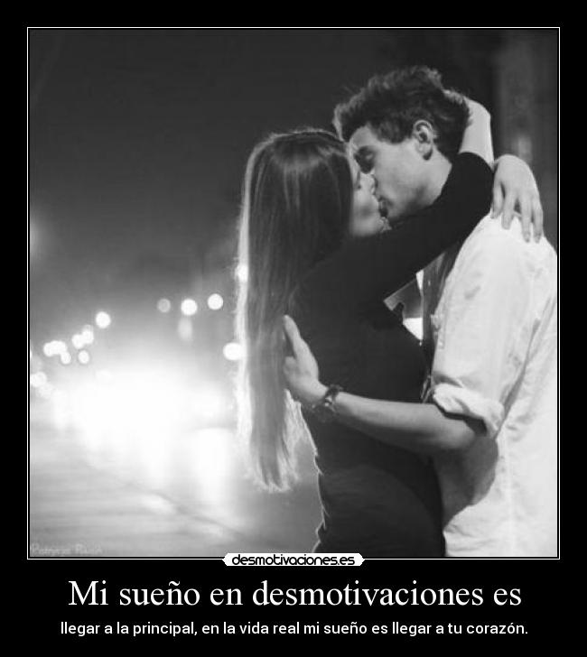 Mi sueño en desmotivaciones es -