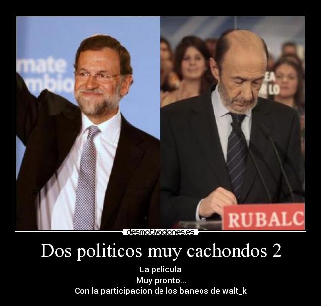 Dos politicos muy cachondos 2 - 