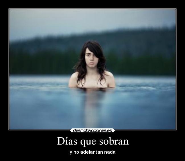 Días que sobran -
