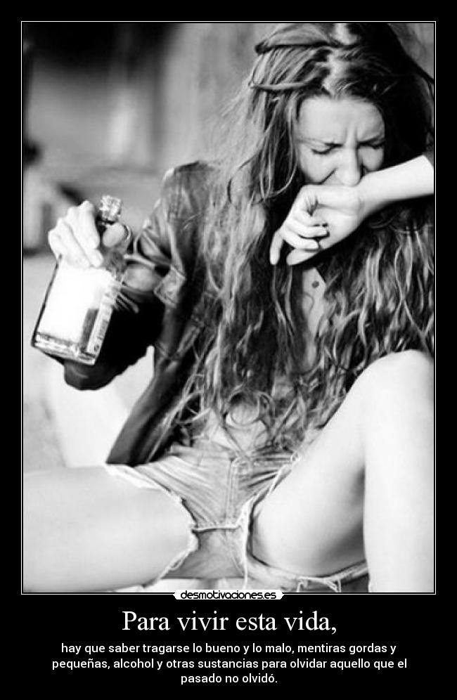 Para vivir esta vida, - 