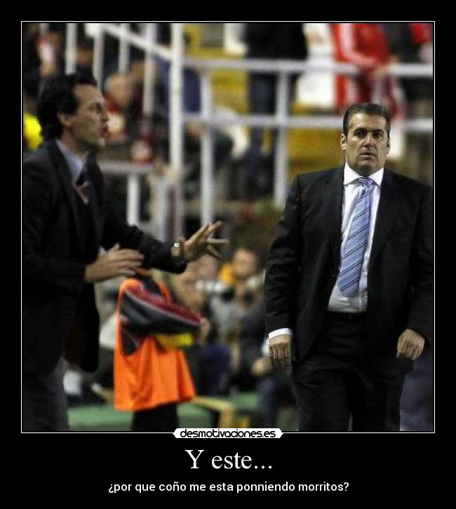Y este... -