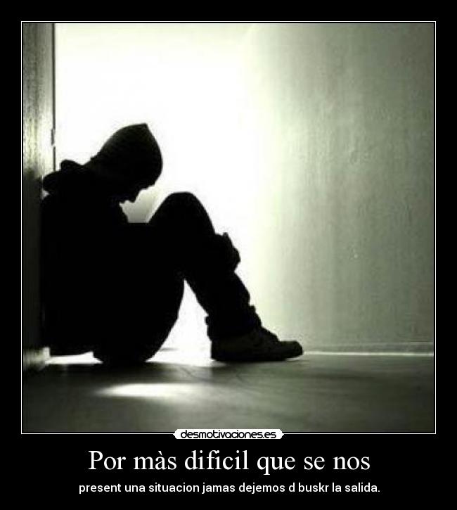 Por màs dificil que se nos - 