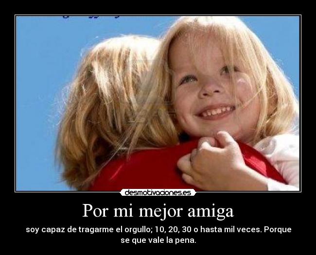 Por mi mejor amiga -