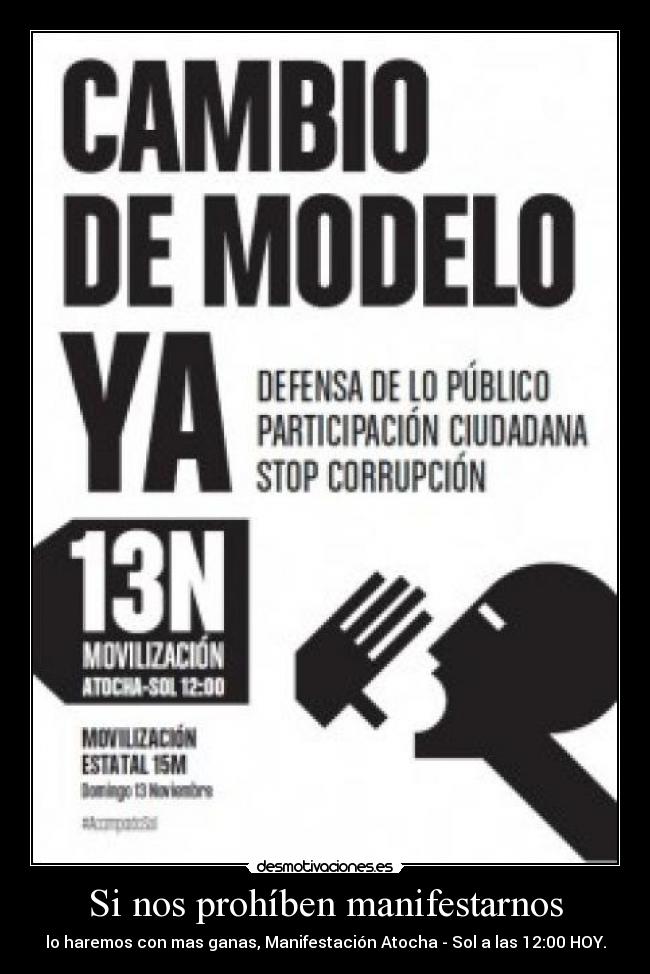 carteles 13n desmotivaciones