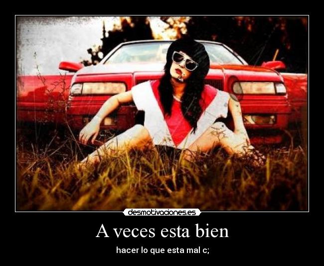 A veces esta bien - 