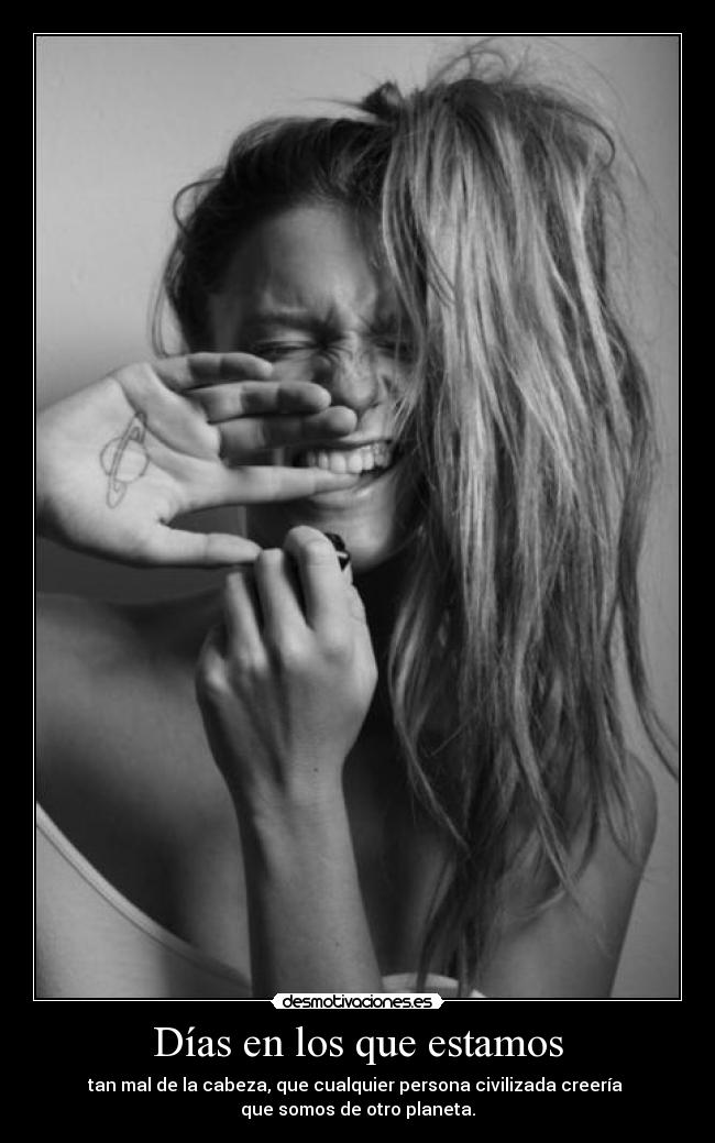 Días en los que estamos -