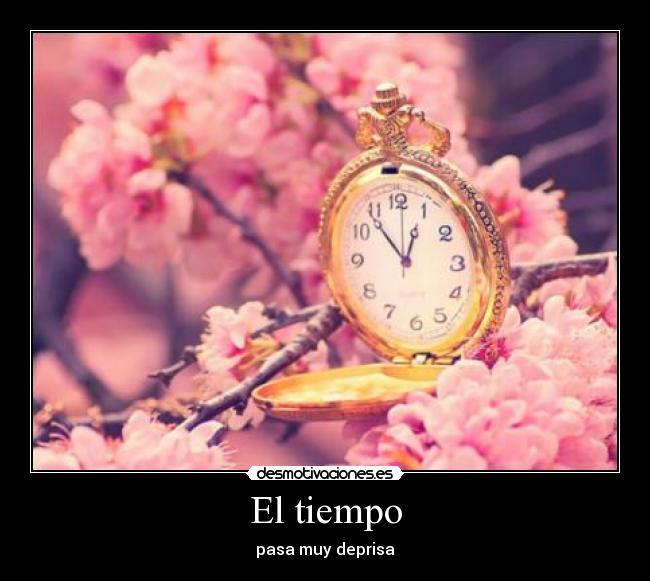 El tiempo -