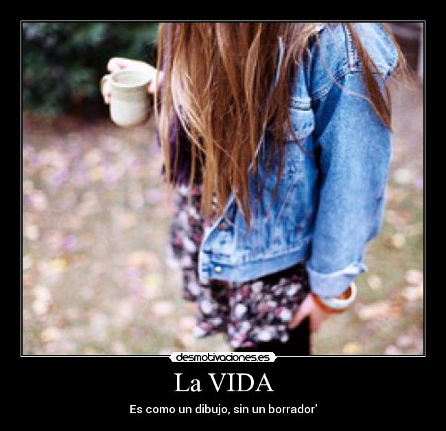 La VIDA -