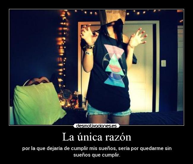 La única razón -