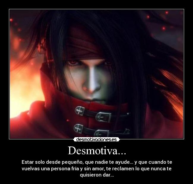 Desmotiva... -