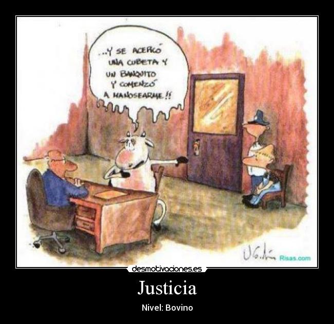 carteles vaca juicio justicia bovino desmotivaciones