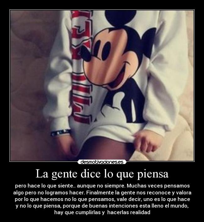 La gente dice lo que piensa - 