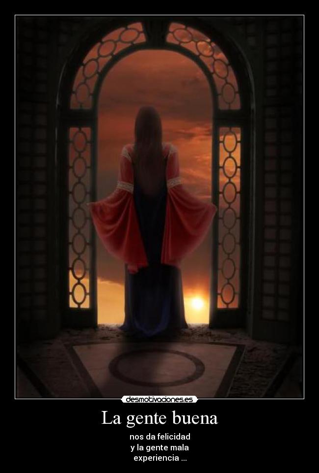 carteles gente buena desmotivaciones