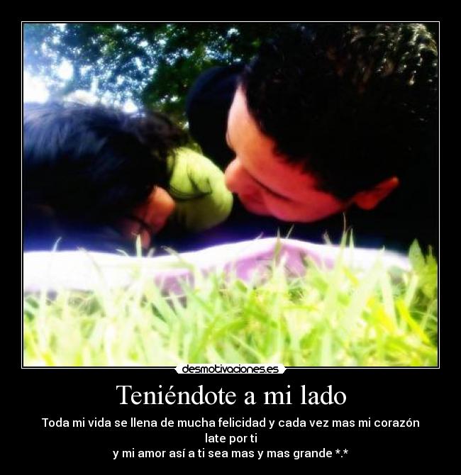 Teniéndote a mi lado - 