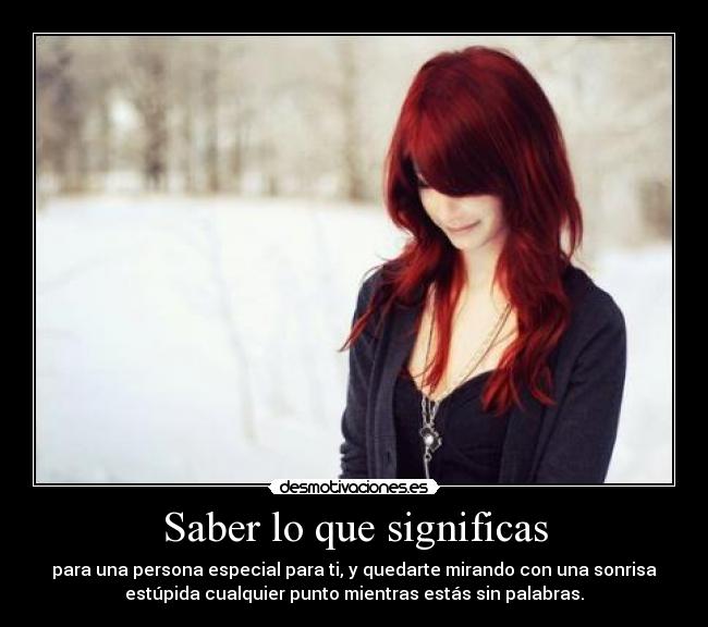 Saber lo que significas -