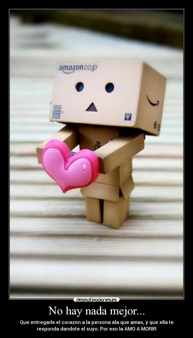 No hay nada mejor... -