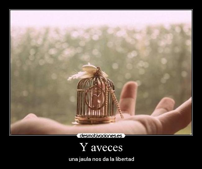 Y aveces - 