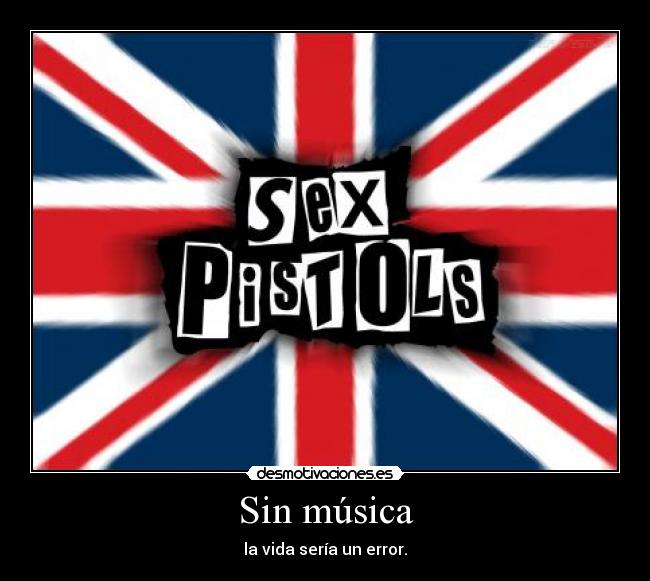 Sin música - la vida sería un error.