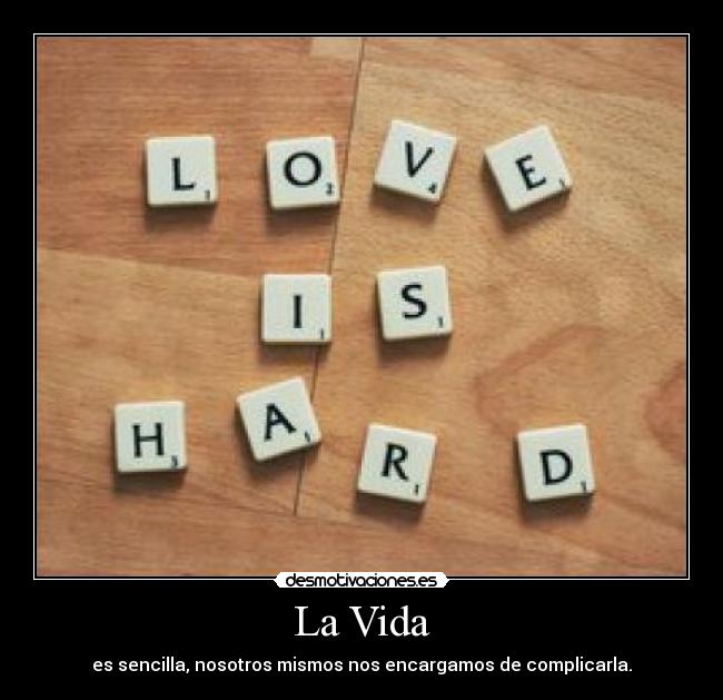 carteles vida por siempresonrie12 desmotivaciones