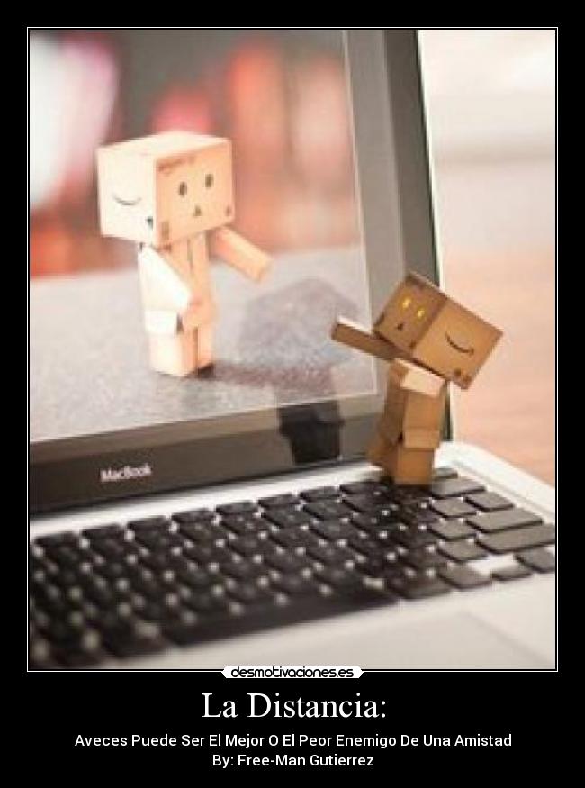 La Distancia: -
