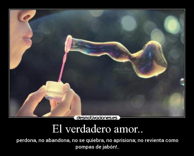 El verdadero amor.. -