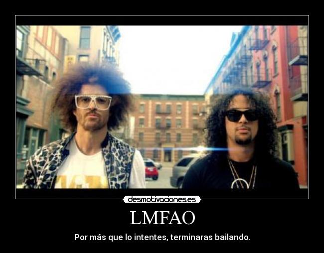 LMFAO -