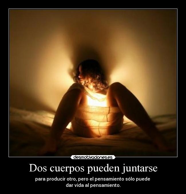 Dos cuerpos pueden juntarse - 