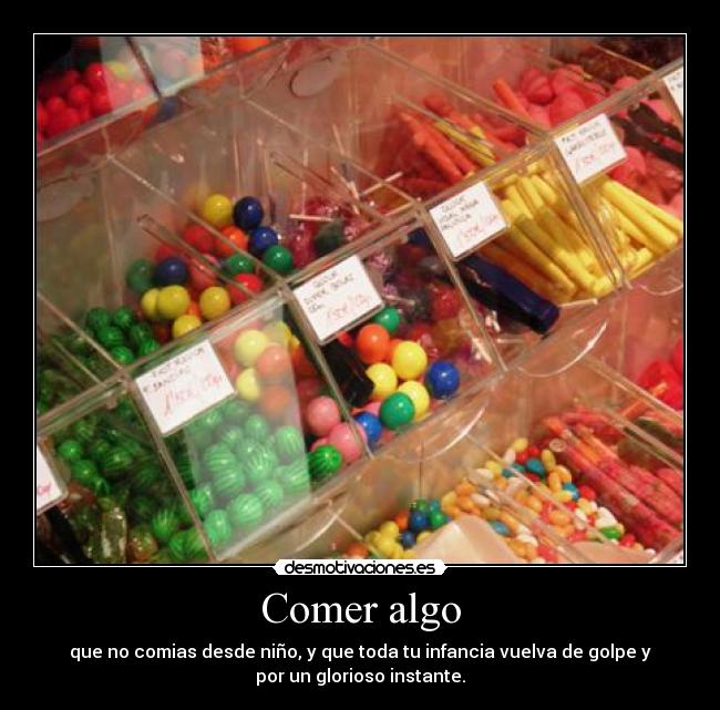Comer algo -