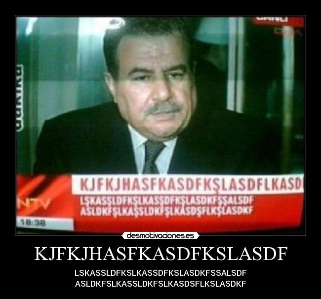 KJFKJHASFKASDFKSLASDF -