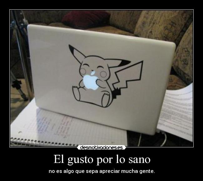 El gusto por lo sano -