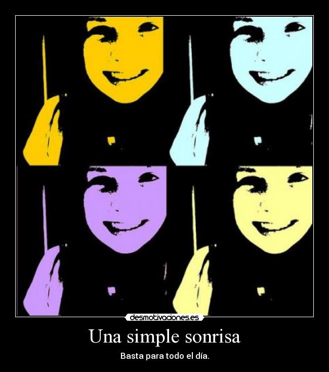 carteles sonrisa daniela marin gil desmotivaciones