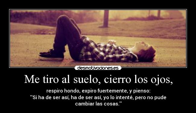 carteles nomiresaqui panoramicas mispensamientosmasprofundos desmotivaciones