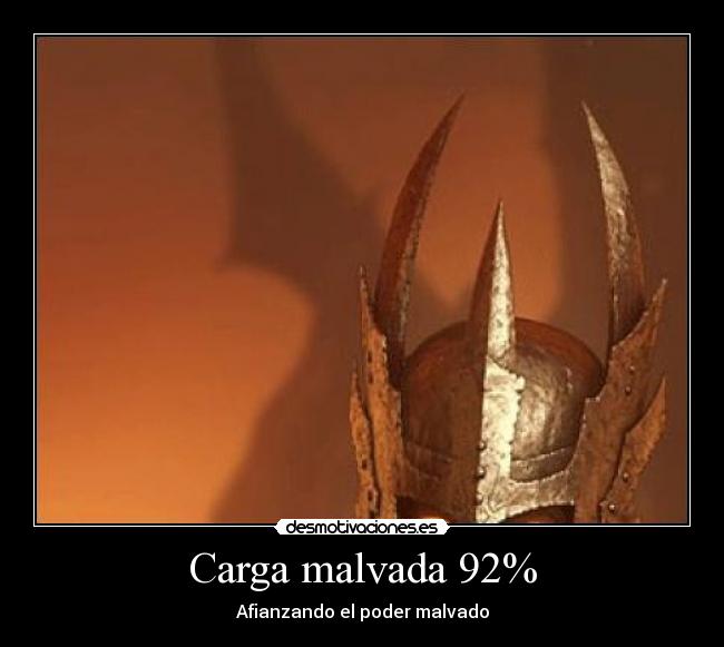 Carga malvada 92% - Afianzando el poder malvado
